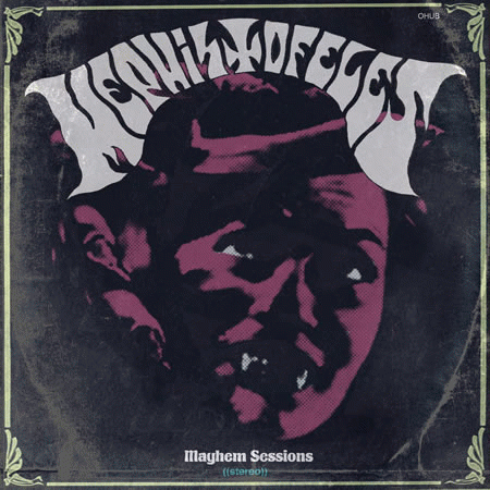 Mephistofeles : Mayhem Sessions